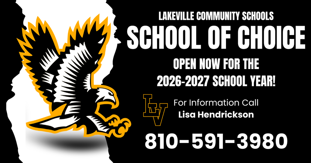 LakeVille School of Choice is OPEN for the 2026-2027 School Year!