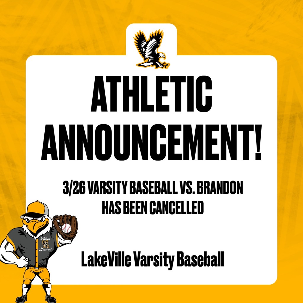 The Varsity Baseball game for 3/26 vs. Brandon has been cancelled.