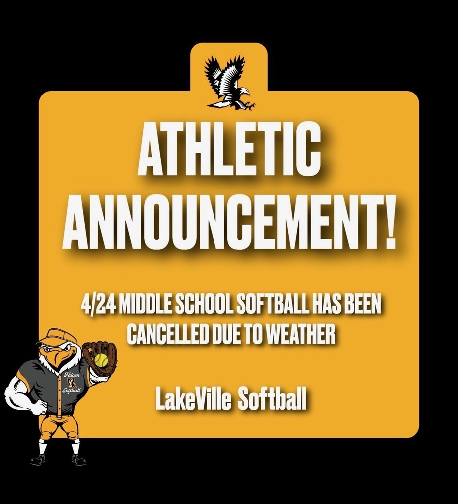 LakeVille Athletics 4/24 middle school softball has been canceled
