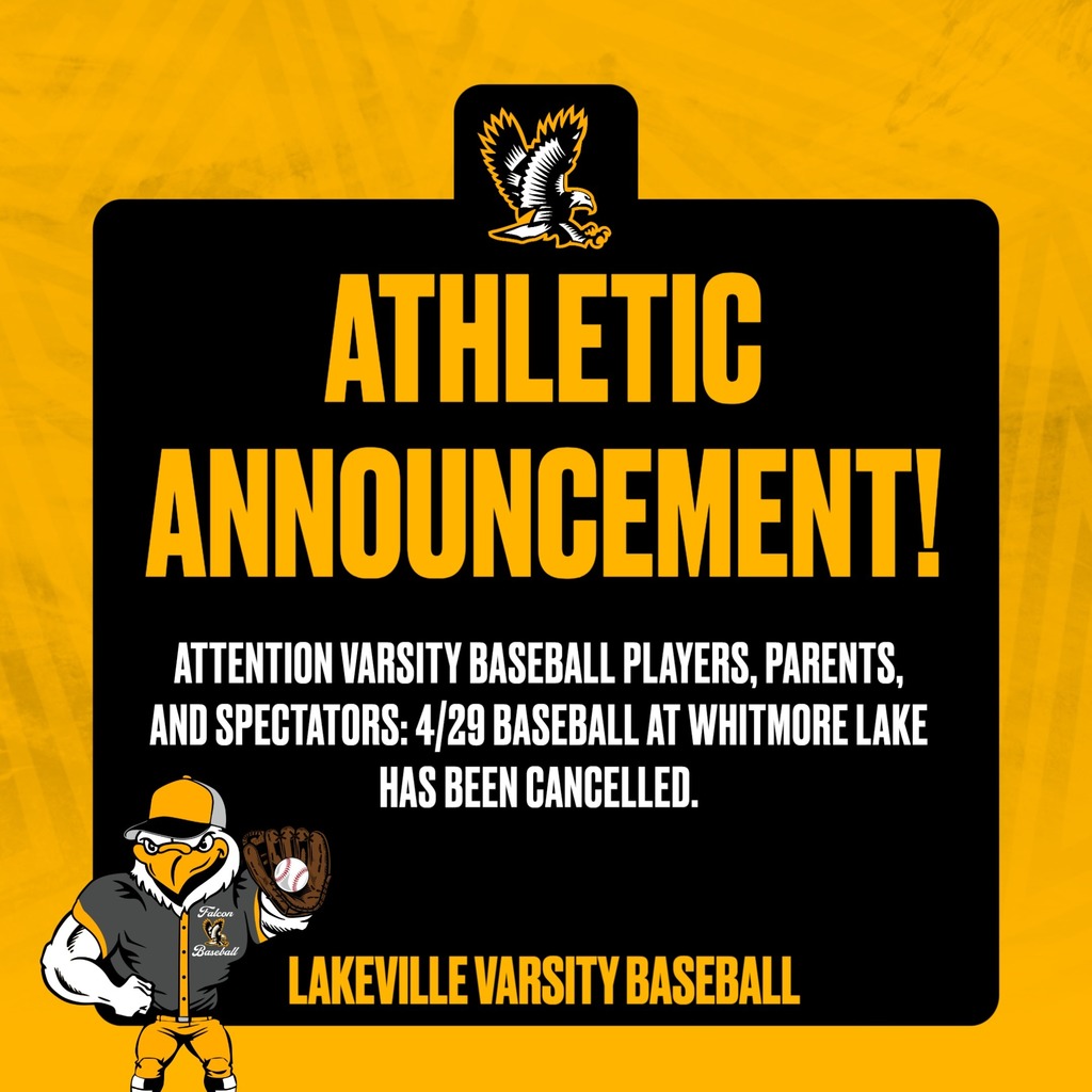 ATTENTION VARSITY BASEBALL PLAYERS, PARENTS, AND SPECTATORS: 4/29 BASEBALL AT WHITMORE LAKE HAS BEEN CANCELLED.