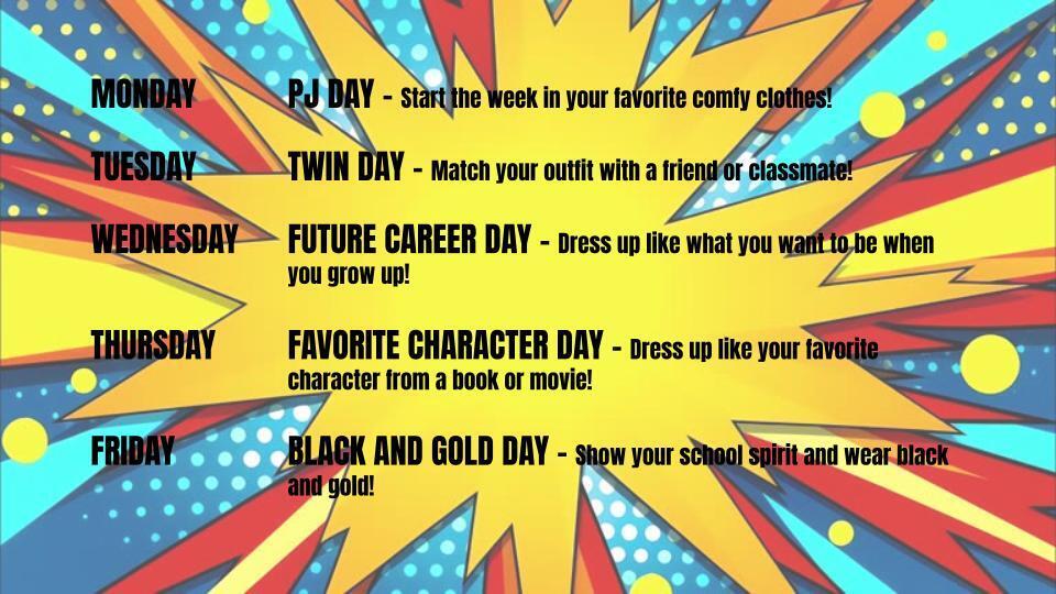 SPIRIT WEEK IS OCTOBER 5-9! SUPERHEROES!