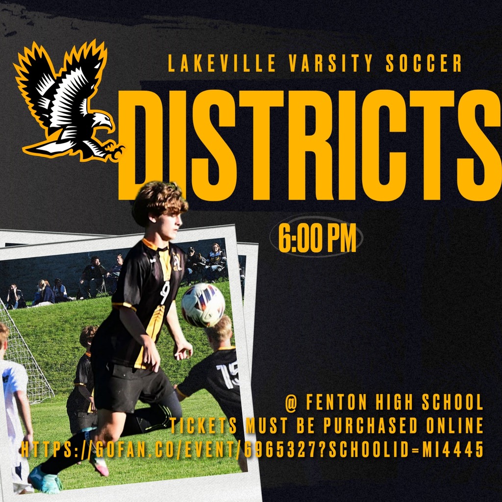 GAMEDAY! Varsity Soccer DISTRICTS @ Fenton High School 6:00 PM Tickets Must Be Purchased Online: https://gofan.co/event/6965327?schoolId=MI4445