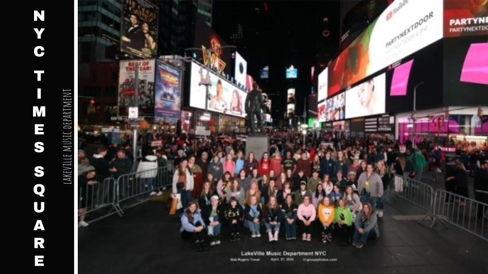 LakeVille Music Department in Times Square!!