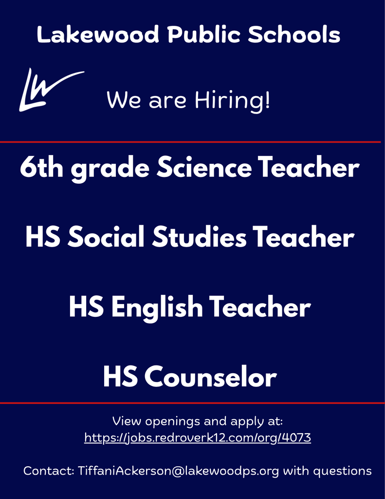 LPS We are hiring poster for 6th grade science and HS Social studies teacher, HS enligh teacher, and HS counselor