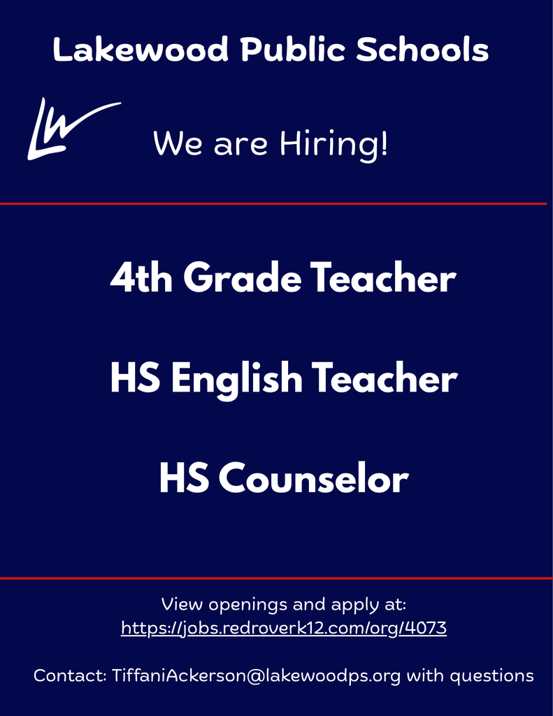 Graphic from Lakewood Public Schools announcing current employment opportunities. Open positions include High School Counselor, High School English Teacher, and Middle School Sixth Grade Science Teacher. The graphic encourages qualified candidates to apply by visiting the Lakewood Public Schools employment webpage.