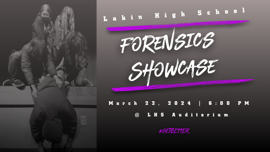 This is a banner advertising the forensics showcase held at Lakin High School auditorium at 6:00 p.m. on March 22nd. 
