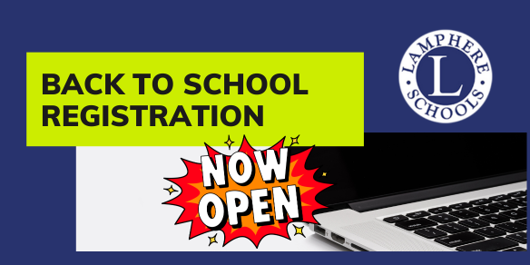 Back to School Registration is now open for the 2025-2026 School Year