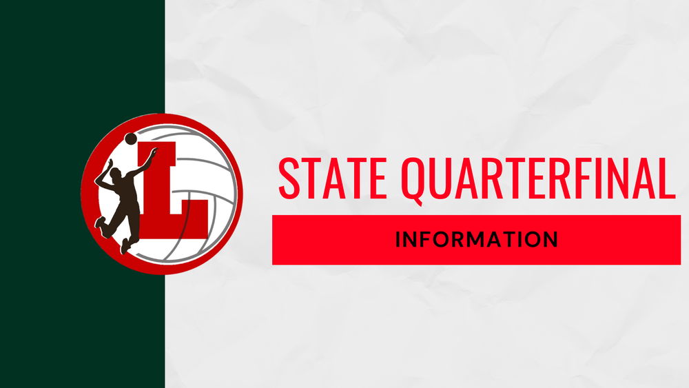 Volleyball State Quarterfinal Information