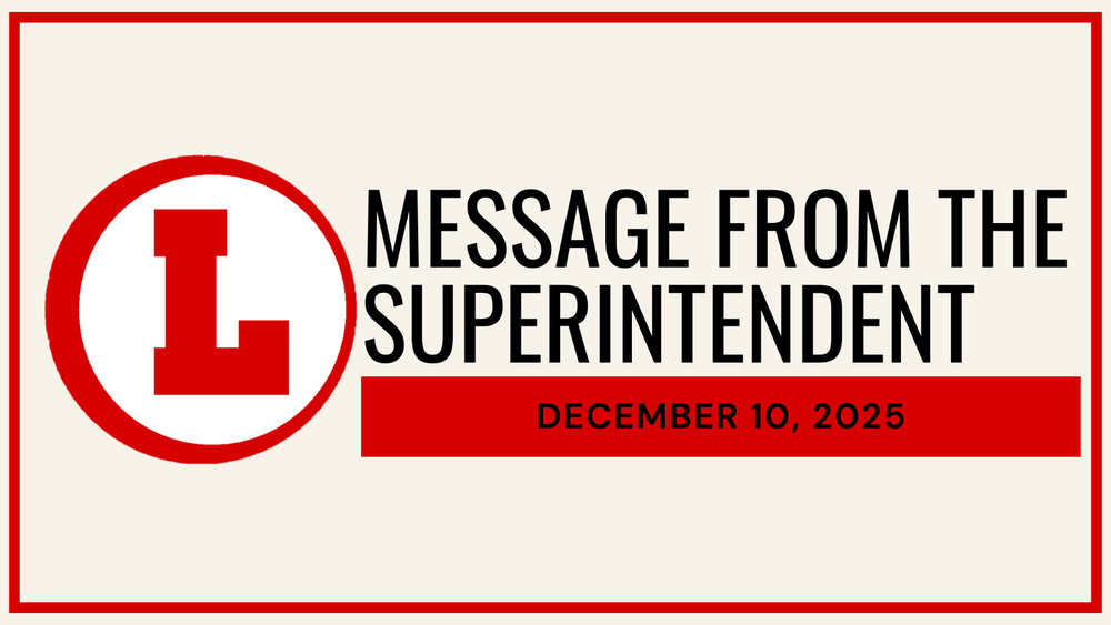 Message from the Superintendent: December 10, 2025