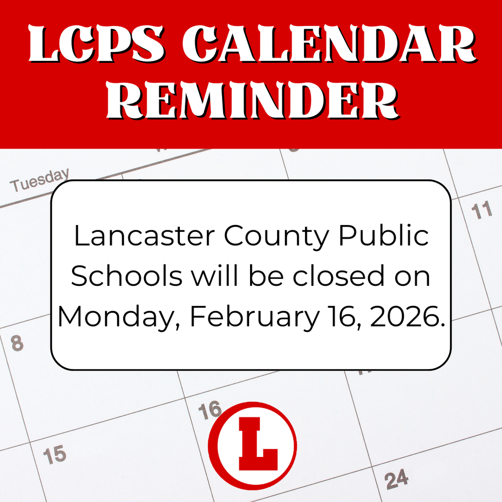 LCPS is closed on Monday, Feb 16, 2026