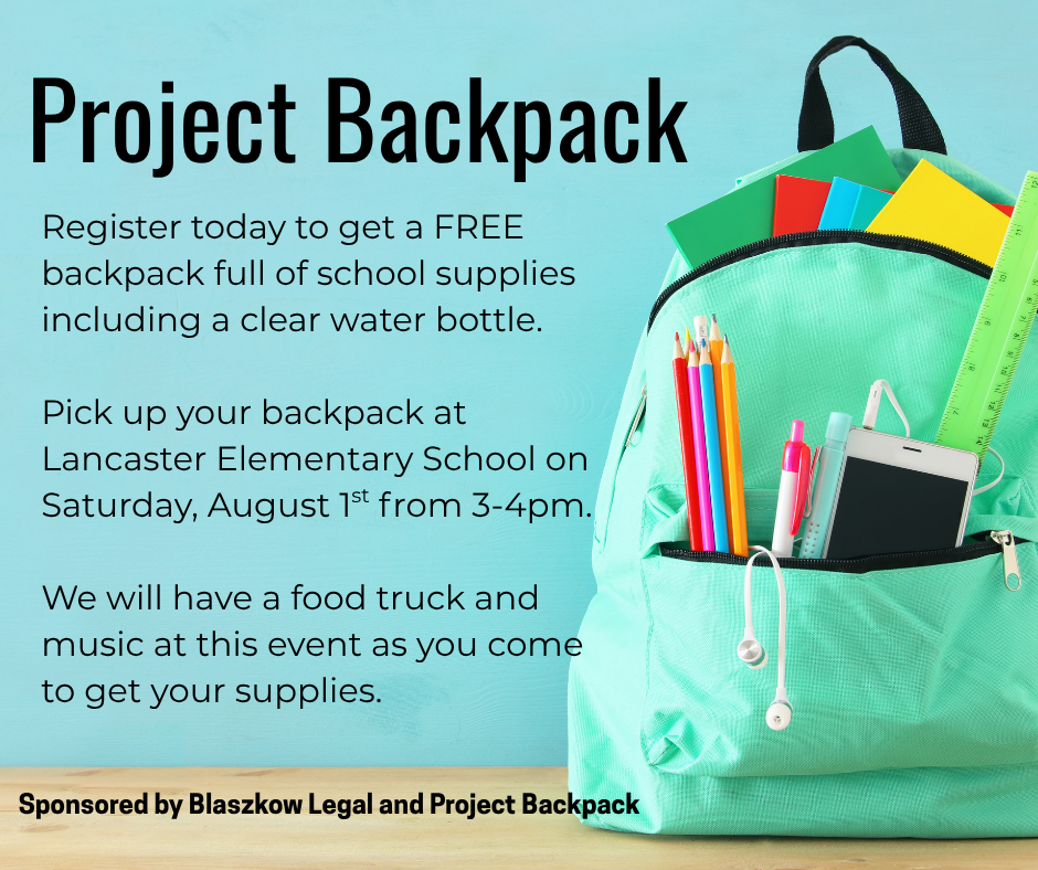 We are excited to partner with Blaszkow Legal to bring Project Backpack to LES! Families can register online to receive a backpack filled with school supplies for their student, including a clear water bottle. After registering, families can pick up their backpack at LES on August 1 from 3–4 p.m. We'll also have music and a food truck, so families can enjoy the afternoon while getting ready for the school year ahead. Register here: https://projectbackpack.us/pre-registration/