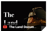 thumbnail to The Land VIdeo