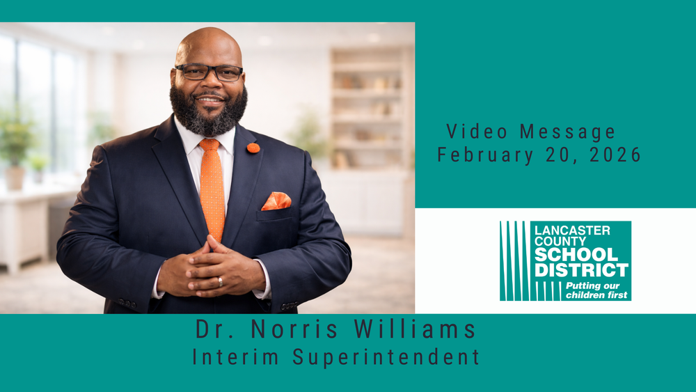 Video Message 2/20/26 - Dr. Norris Williams, Interim Superintendent