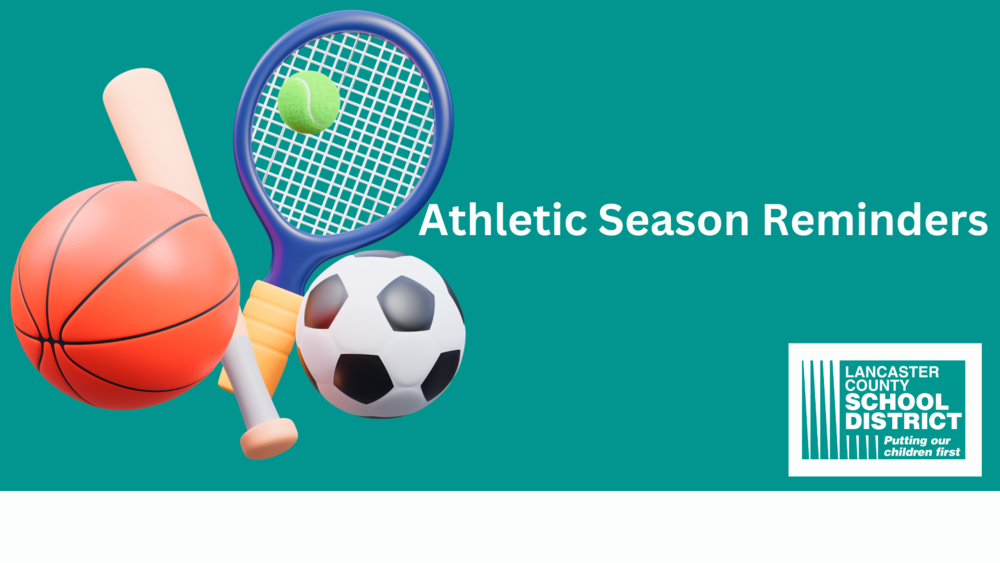 Athletic Season Reminders