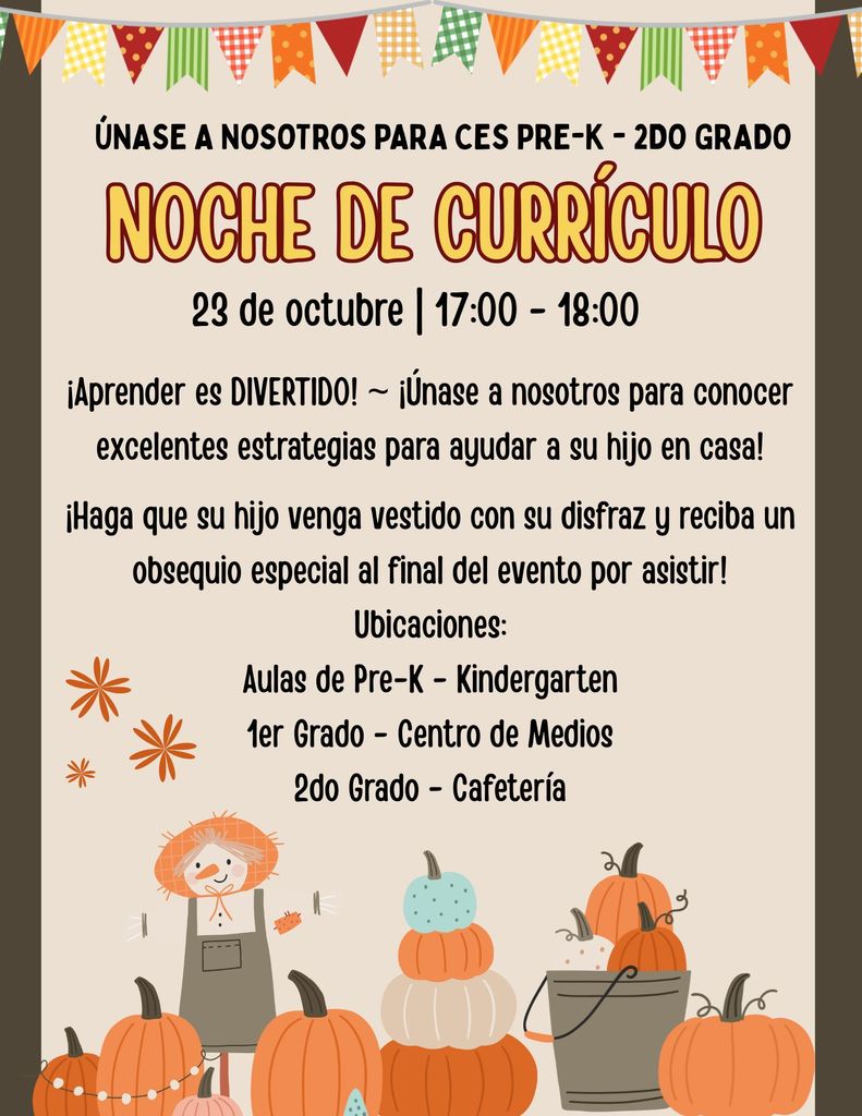 Spanish_Pre-K - 2nd Grade Curriculum Night Oct. 23 5:00-6:00 pm