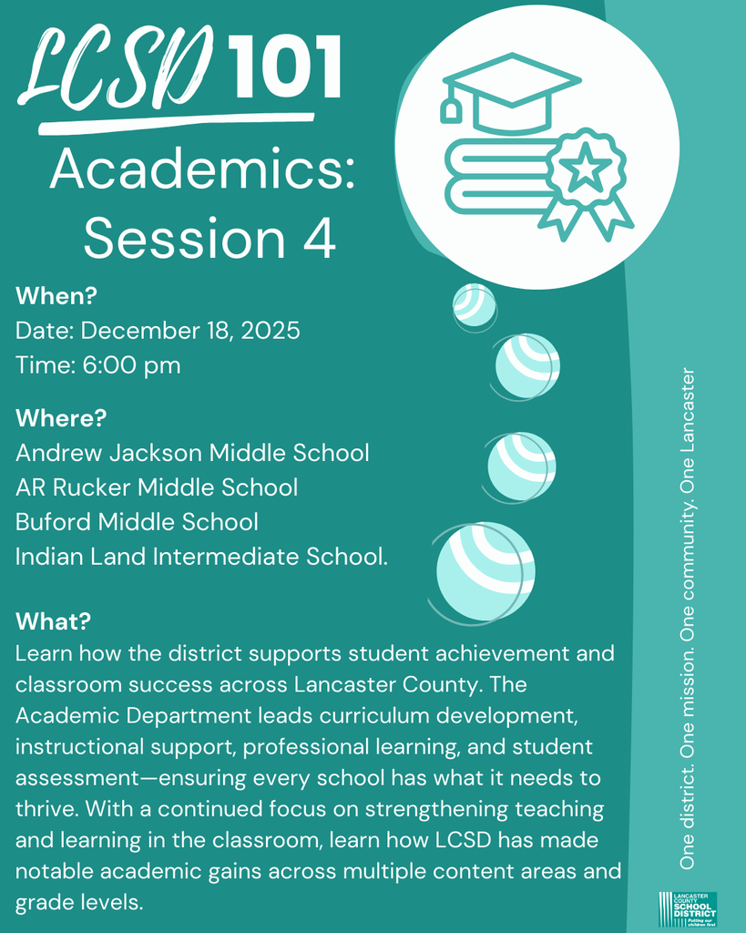 LCSD 101 Academics Session DecembLCSD 101 Academics Session December 18,2025 Time:6:00pm at four locations. Andrew Jackson Middle School AR Rucker Middle School Buford Middle School Indian Land Middle Schooler 18,2025 Time:6:00pm at four locations. Andrew Jackson Middle School AR Rucker Middle School Buford Middle School Indian Land Middle School