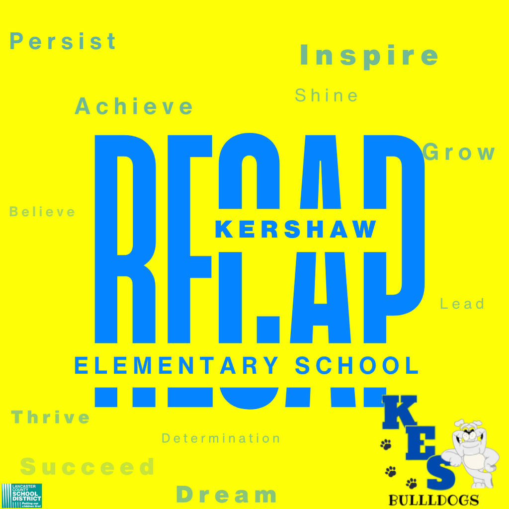 Kershaw Elementary School Recap