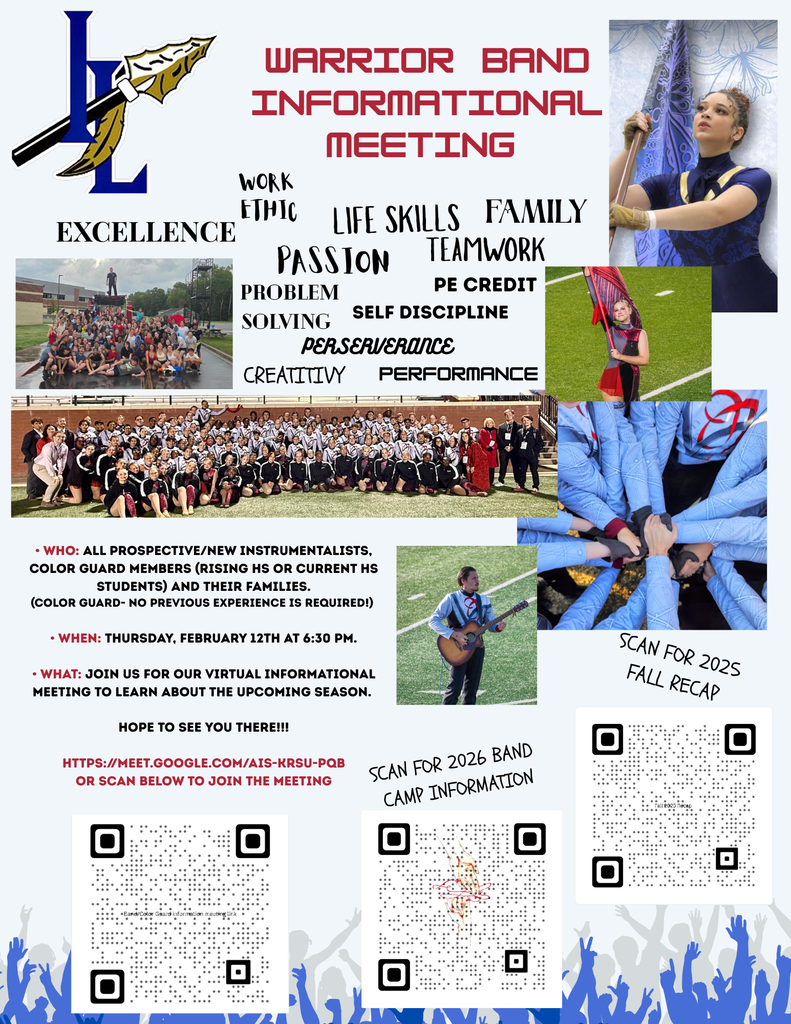 Flyer titled “WARRIOR BAND INFORMATIONAL MEETING.” Large header at top. A word-cloud style block lists values and skills in bold caps: WORK, EXCELLENCE, ETHIC, LIFE SKILLS, FAMILY, PASSION, TEAMWORK, PROBLEM, PE CREDIT, SOLVING, SELF DISCIPLINE, PERSEVERANCE, CREATIVITY, PERFORMANCE. Below are three bullet points: • WHO: All prospective/new instrumentalists, color guard members (rising HS or current HS students) and their families. (Color Guard—no previous experience is required!) • WHEN: Thursday, February 12th at 6:30 PM. • WHAT: Join us for our virtual informational meeting to learn about the upcoming season. Enthusiastic line: “HOPE TO SEE YOU THERE!!!” A meeting link is shown as HTTPS://MEET.GOOGLE.COM/AIS-KRSU-PQB with instruction “OR SCAN BELOW TO JOIN THE MEETING.” Two QR-scan callouts at the bottom read “SCAN FOR 2025 FALL RECAP” and “SCAN FOR 2026 BAND CAMP INFORMATION.” Clean, informational layout; intended audience: rising and current high school band and color guard students and their families.