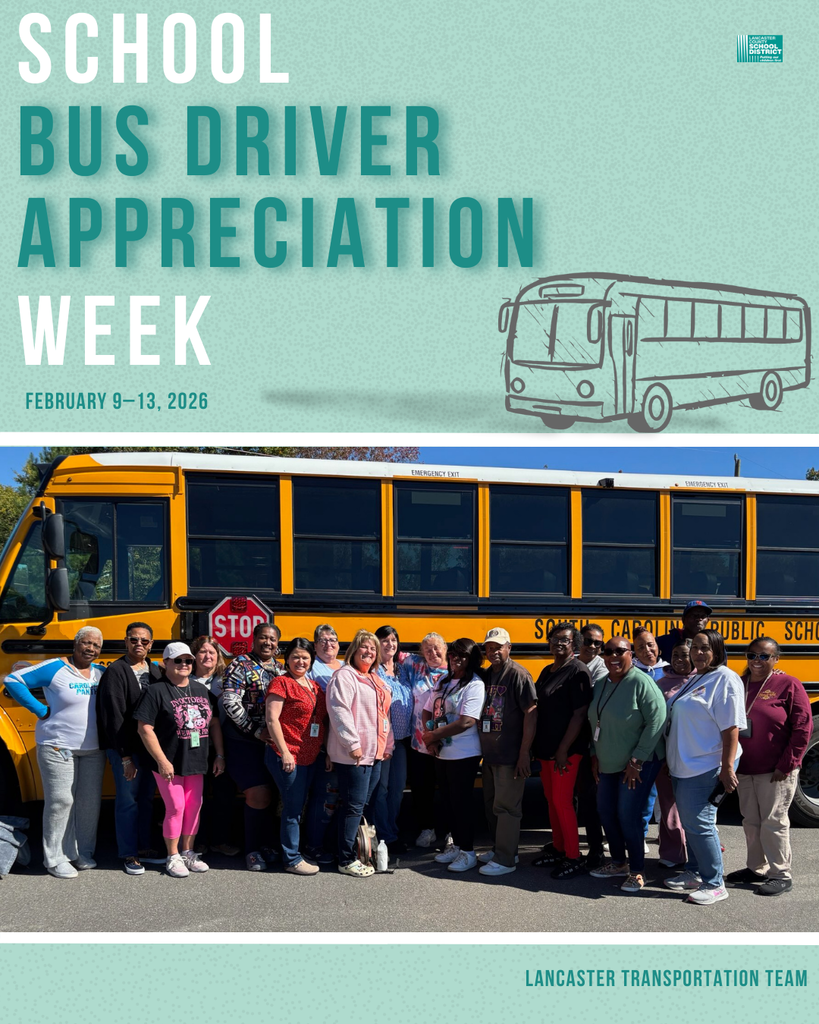 School Bus Driver Appreciation Week Feb. 9-13th.: Lancaster Transportation Team