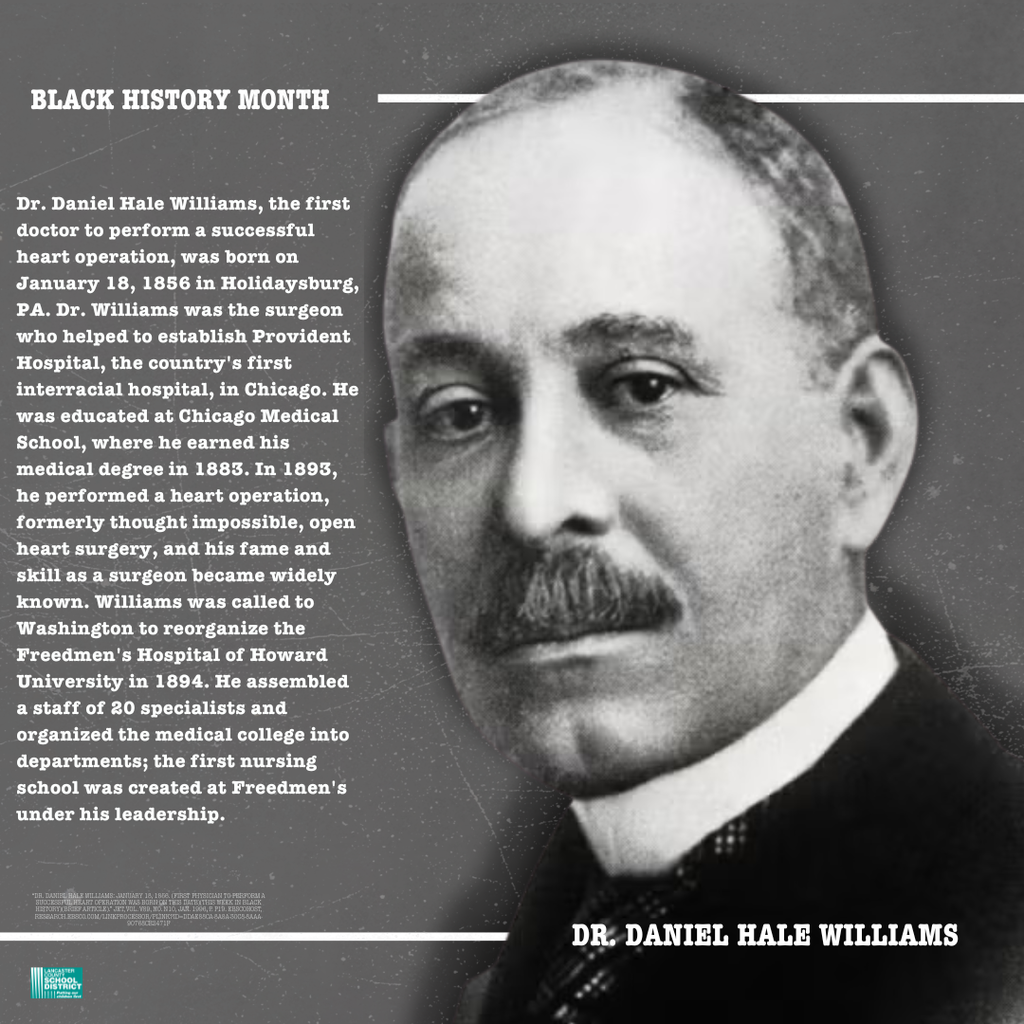 Black History Month: Dr. Daniel Hale Williams