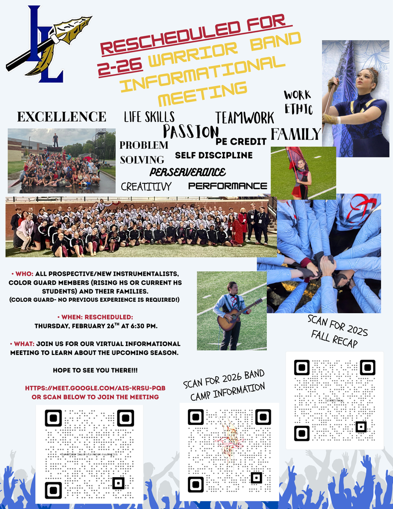Flyer titled “WARRIOR BAND INFORMATIONAL MEETING.” Large header at top. A word-cloud style block lists values and skills in bold caps: WORK, EXCELLENCE, ETHIC, LIFE SKILLS, FAMILY, PASSION, TEAMWORK, PROBLEM, PE CREDIT, SOLVING, SELF DISCIPLINE, PERSEVERANCE, CREATIVITY, PERFORMANCE. Below are three bullet points: • WHO: All prospective/new instrumentalists, color guard members (rising HS or current HS students) and their families. (Color Guard—no previous experience is required!) • WHEN: Thursday, February 26th at 6:30 PM. • WHAT: Join us for our virtual informational meeting to learn about the upcoming season. Enthusiastic line: “HOPE TO SEE YOU THERE!!!” A meeting link is shown as HTTPS://MEET.GOOGLE.COM/AIS-KRSU-PQB with instruction “OR SCAN BELOW TO JOIN THE MEETING.” Two QR-scan callouts at the bottom read “SCAN FOR 2025 FALL RECAP” and “SCAN FOR 2026 BAND CAMP INFORMATION.” Clean, informational layout; intended audience: rising and current high school band and color guard students and their families.