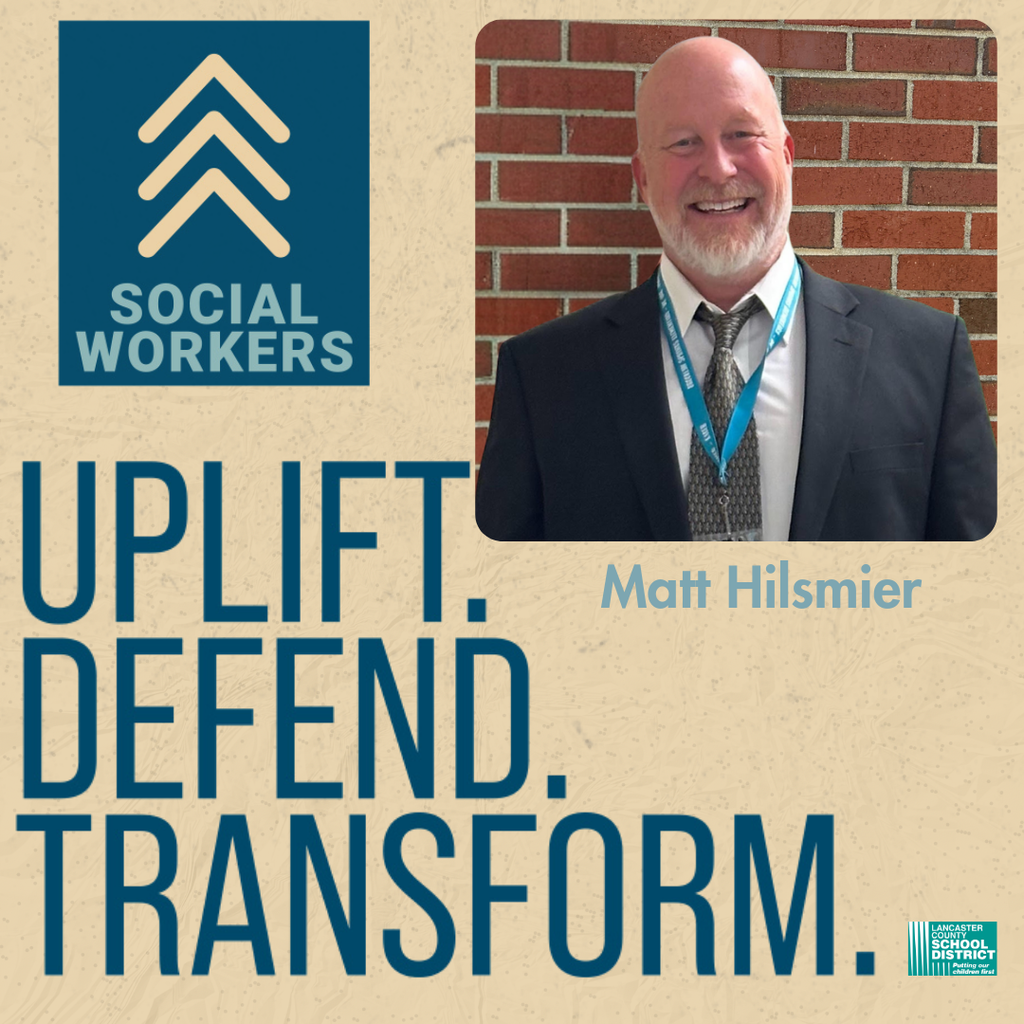 National Social Worker Day: Matt Hilsmier