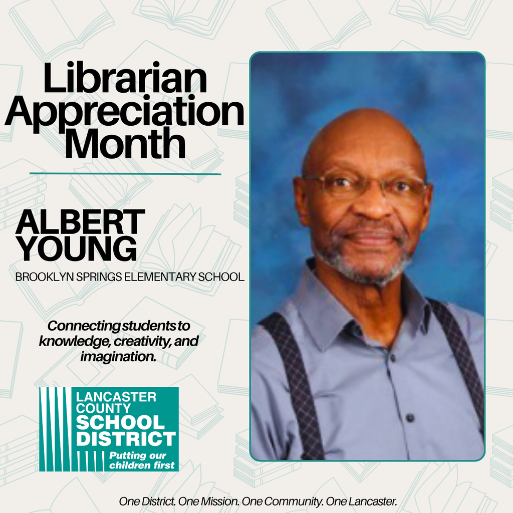 Librarian Appreciation Month - Albert Young - Brooklyn Springs Elementary School