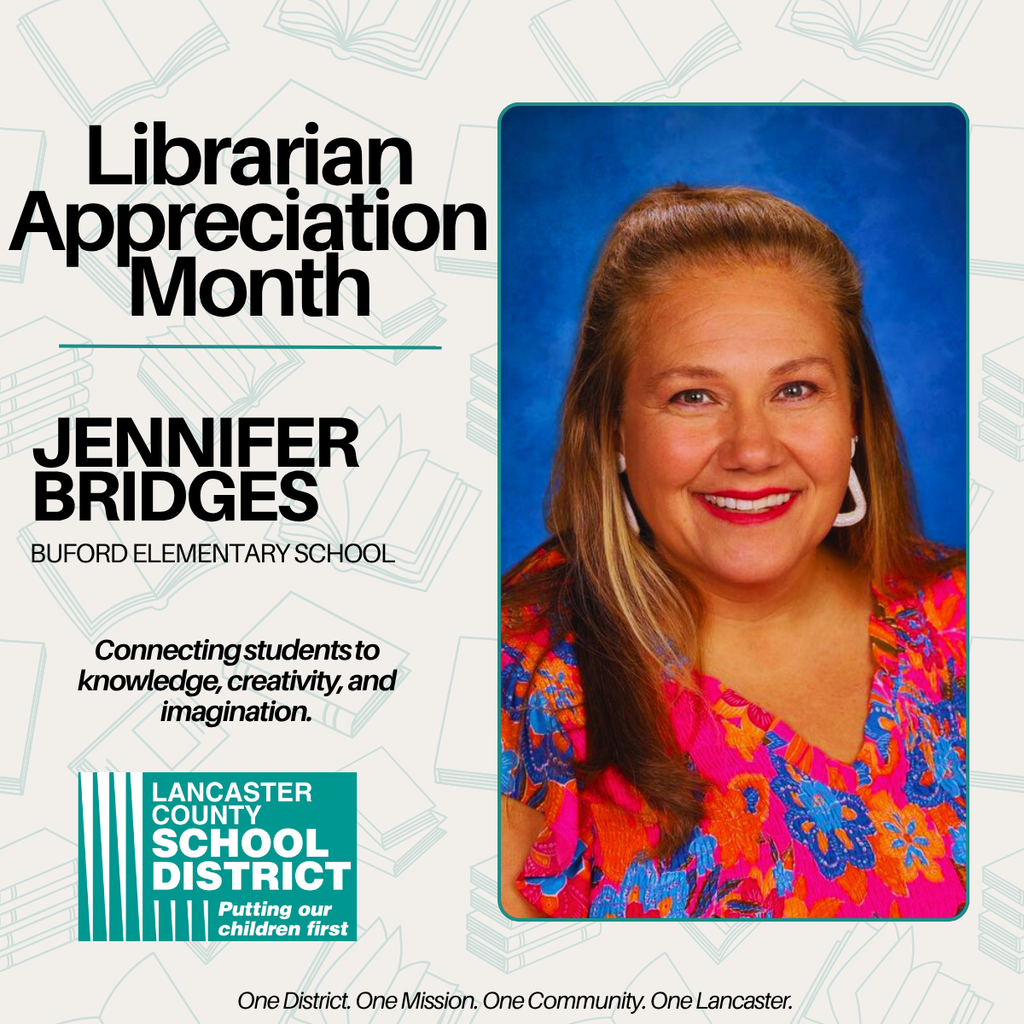 Librarian Appreciation Month - Jennifer Bridges - Buford Elementary School