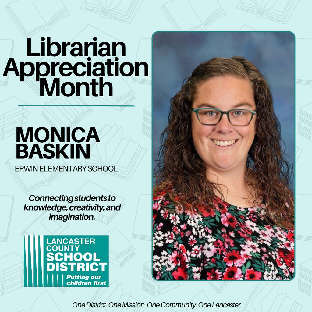 Librarian Appreciation Month - Monica Baskin - Erwin Elementary School