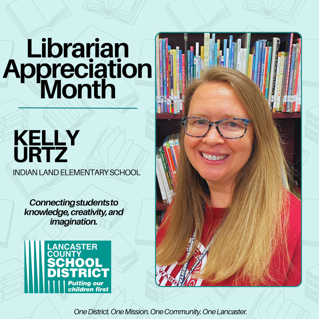 Librarian Appreciation Month - Kelly Urtz -Indian Land Elementary School