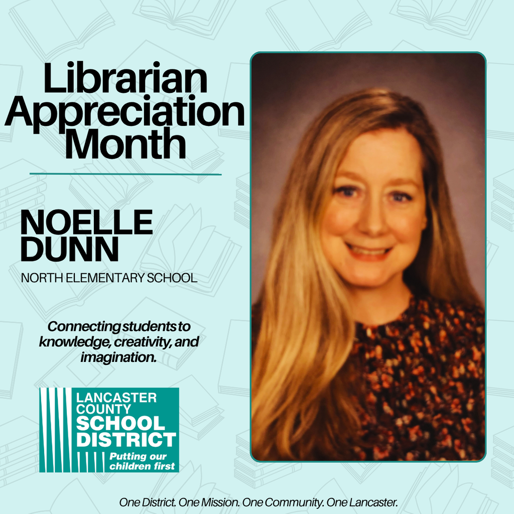 Librarian Appreciation Month - Noelle Dunn - North Elementary School