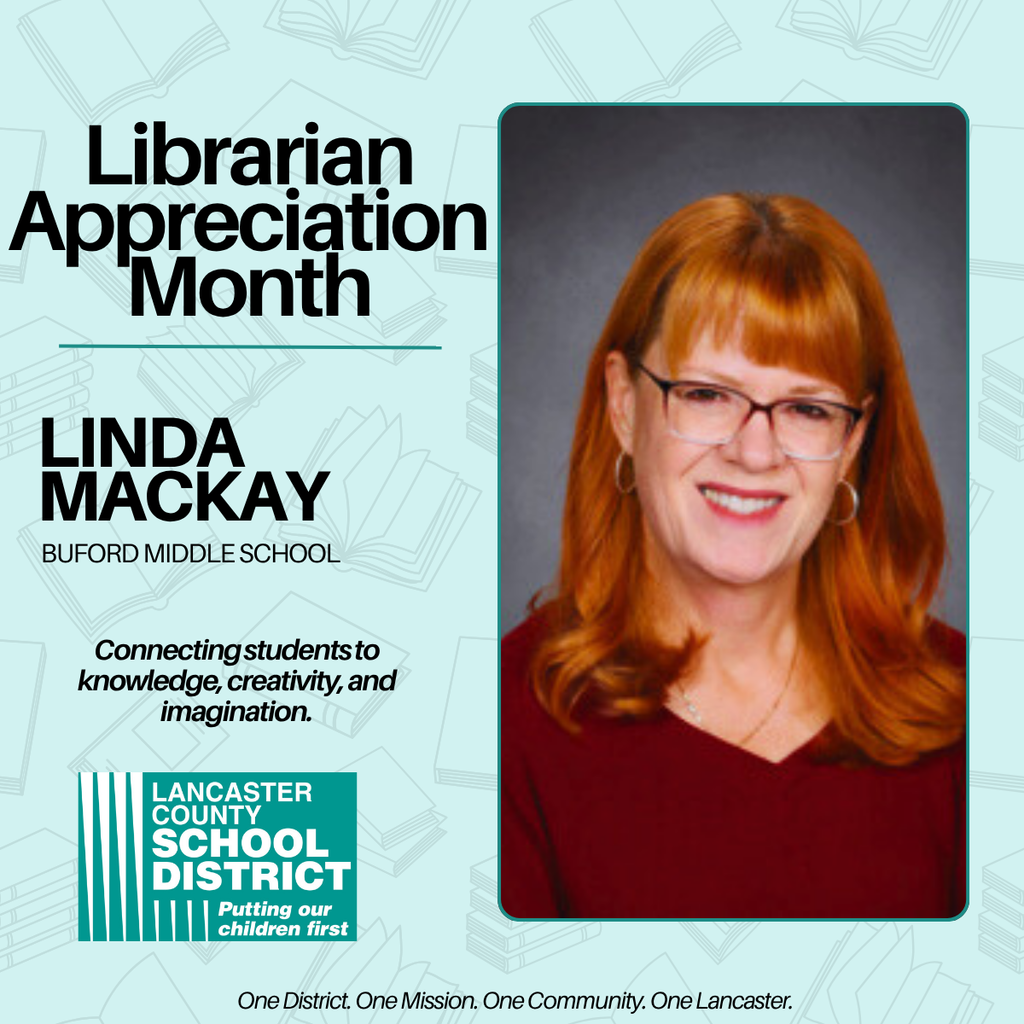 Librarian Appreciation Month - Linda Mackay - Buford Middle School