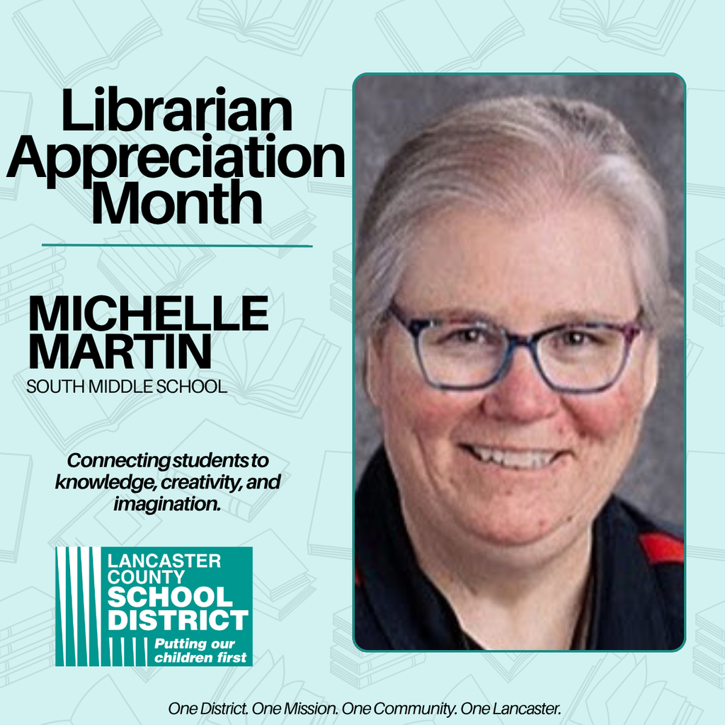 Librarian Appreciation Month - Michelle Martin - South Middle School