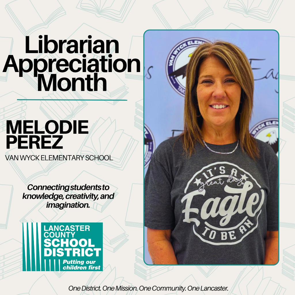 Librarian Appreciation Month -Melodie Perez - Van Wyck Elementary School