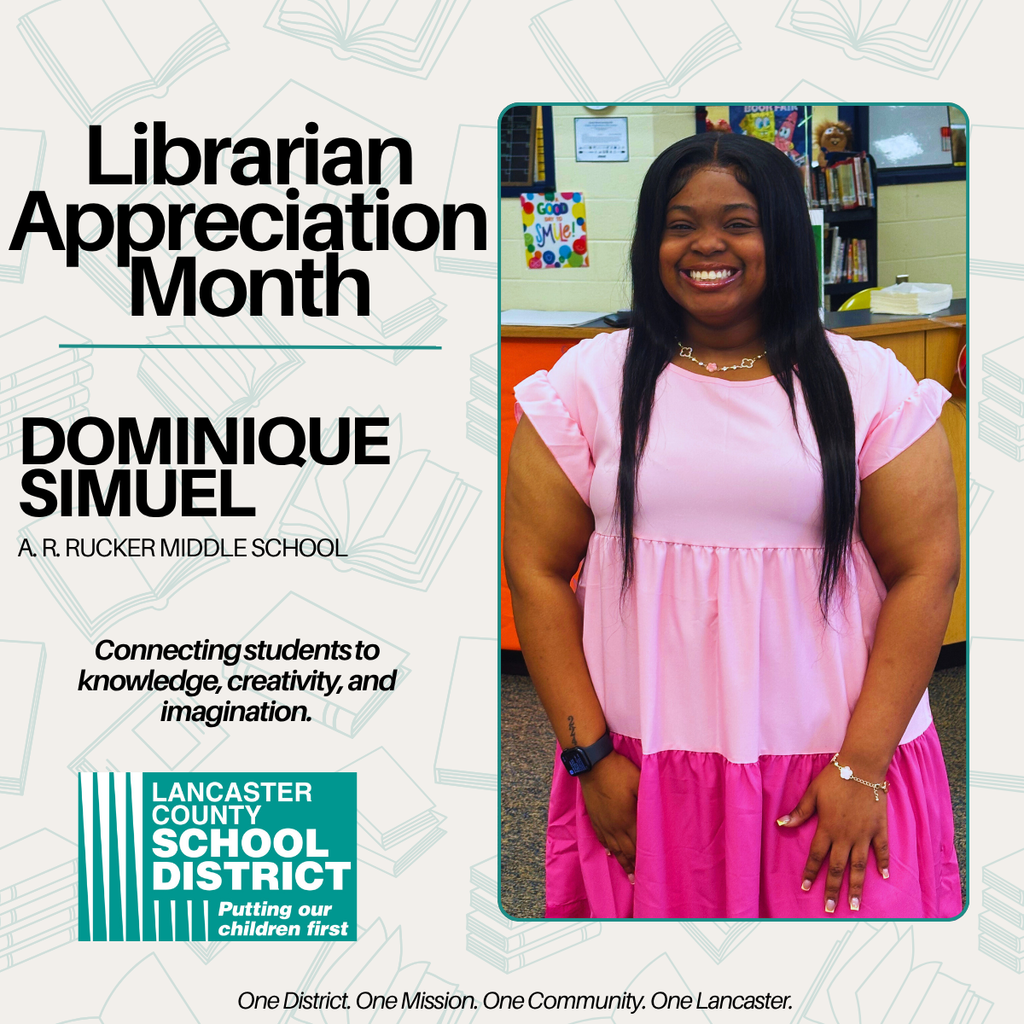 Librarian Appreciation Month - Dominique Simuel - Brooklyn Springs Elementary School