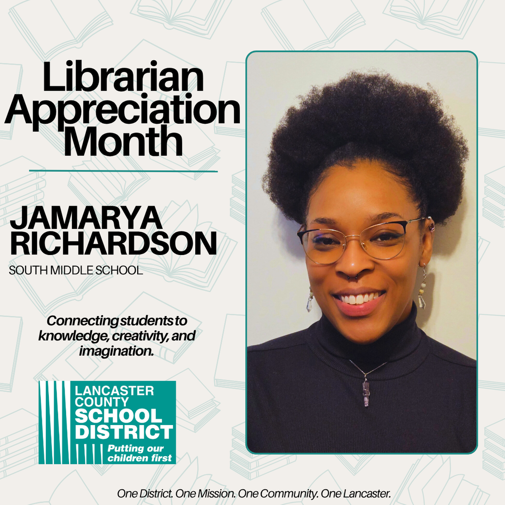 Librarian Appreciation Month - Jamarya Richardson - South Middle School