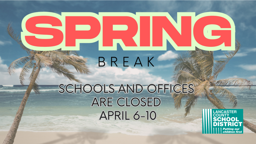 Spring Break April 6-10, 2026