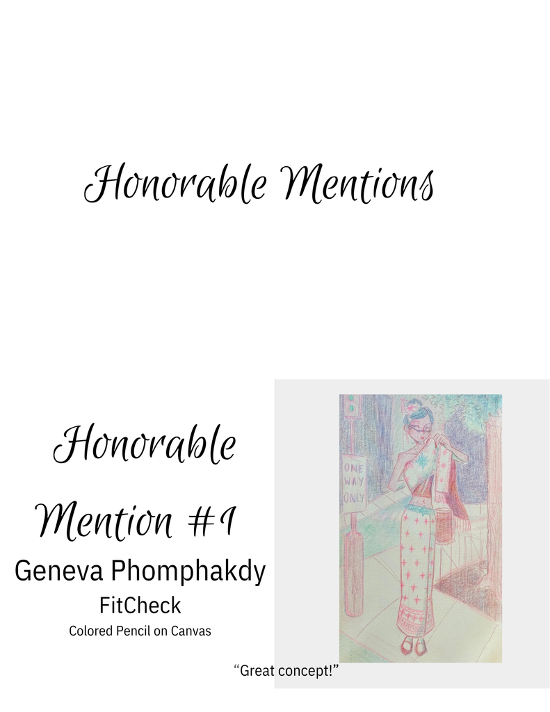"Honorable Mention #1: 'FitCheck' by Geneva Phomphakdy. Colored pencil drawing of a young woman in traditional wrap-around skirt and sash standing next to a 'ONE WAY ONLY' street sign, rendered in soft pastel colors."