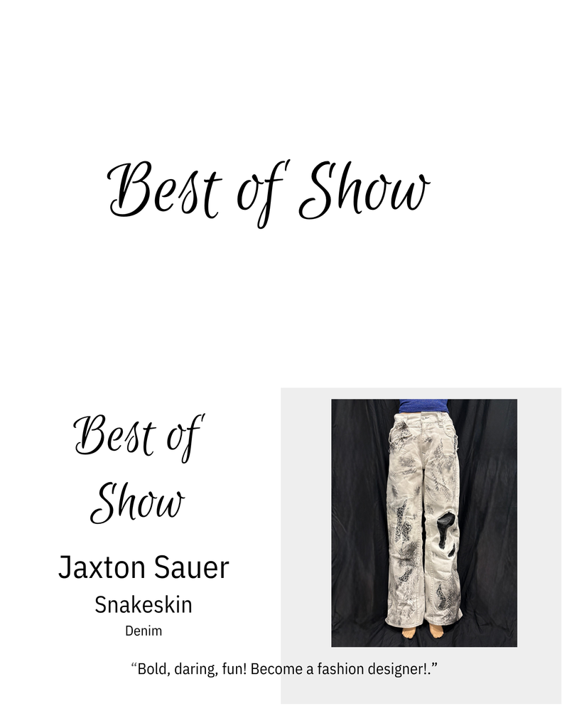 "Best of Show: 'Snakeskin' by Jaxton Sauer. Light grey denim pants with black snakeskin-pattern details and distressed patches, displayed on a model against a black background."