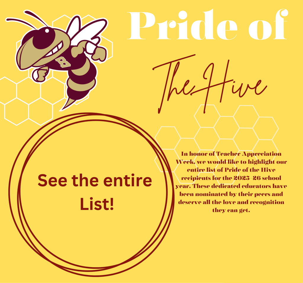 Pride of the Hive: In honor of Teacher Appreciation Week, we would like to highlight our entire list of Pride of the Hive recipients for the 2025-26 school year. These dedicated educators have been nominated by their peers and deserve all the love and recognition they can get.