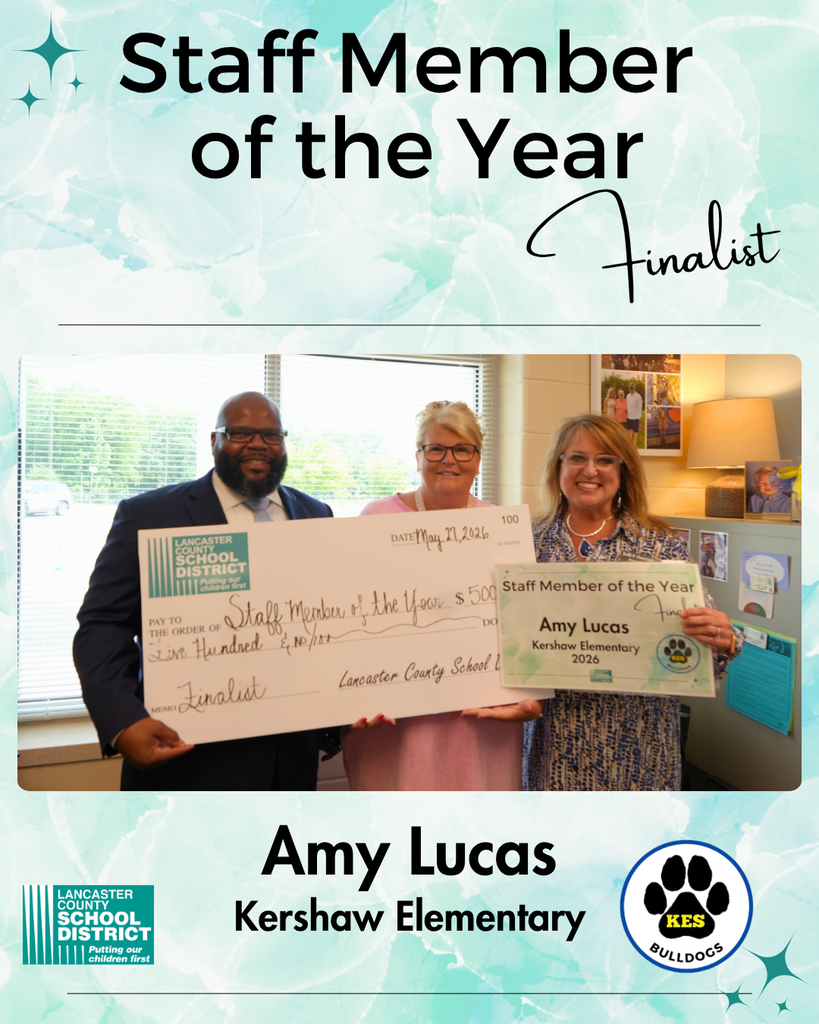 Staff  Teacher of the Year - Amy Lucas - Kershaw Elementary