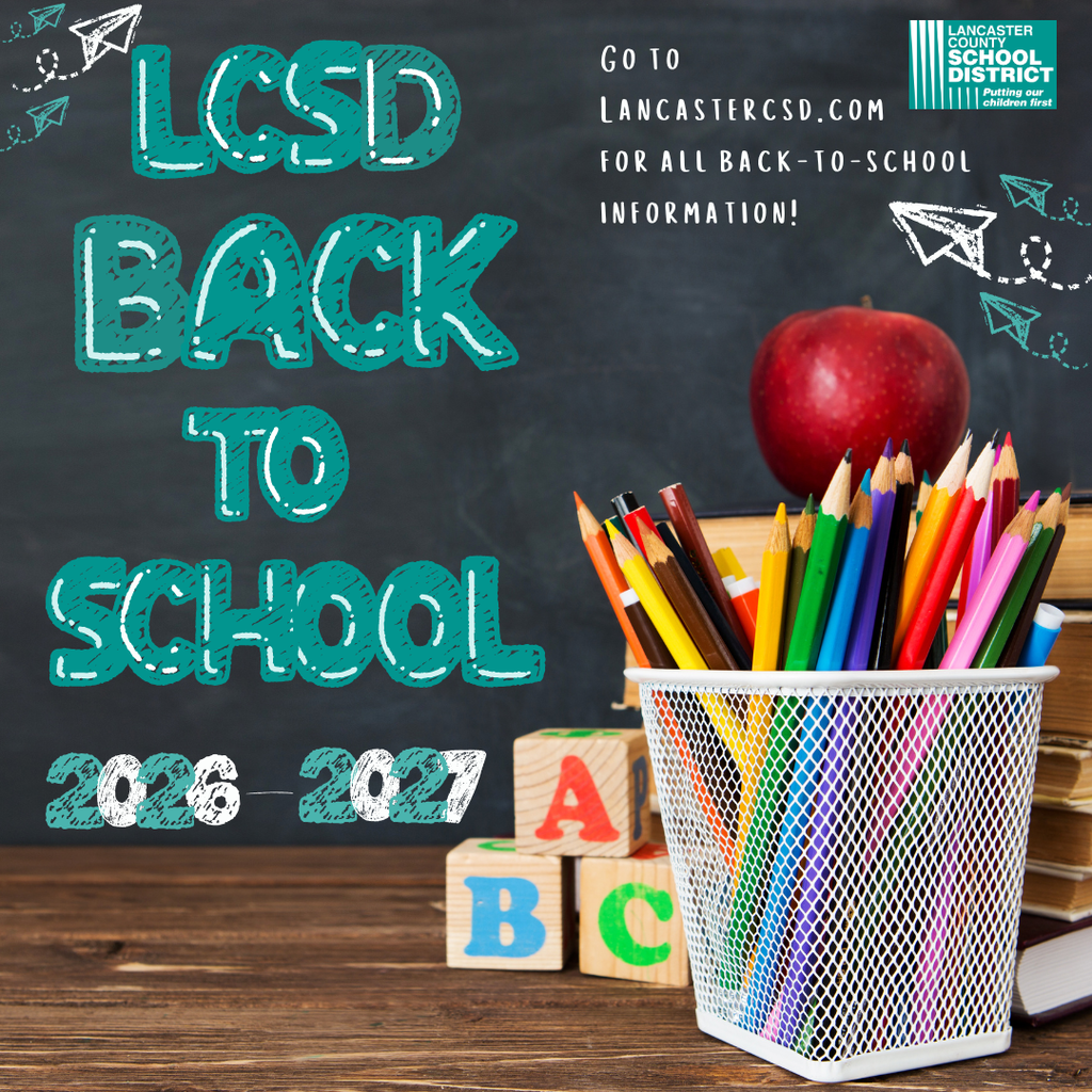 Green chalkboard says "LCSD BACK TO SCHOOL 2026 2027". Pencils, apple, and blocks in foreground.