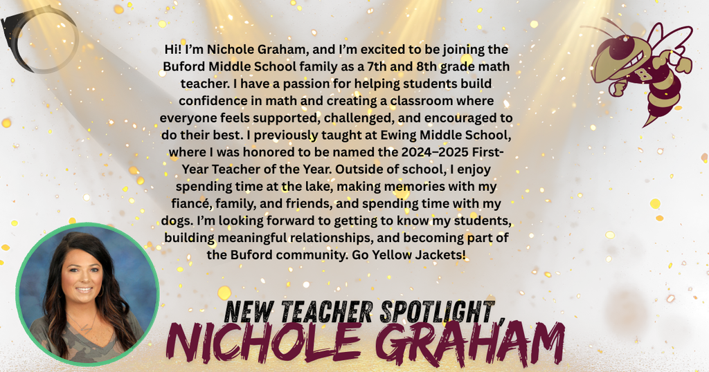 A poster with a woman's photo, "New Teacher Spotlight: Nichole Graham" in bold text. A bee icon, text, and yellow stars on a white background.