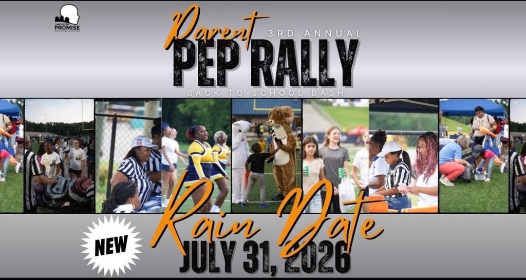 Parent Pep Rally - Rain Date July 31, 2026