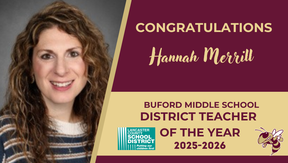 A smiling woman with curly hair in a striped shirt is on a certificate. The text reads: "Congratulations Hannah Merrill, Buford Middle School District Teacher of the Year 2025-2026."