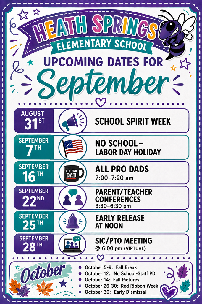 Calendar poster shows events for Heath Springs Elementary School in September and October. September events include Labor Day, Parent/Teacher Conferences, and a PTO meeting.