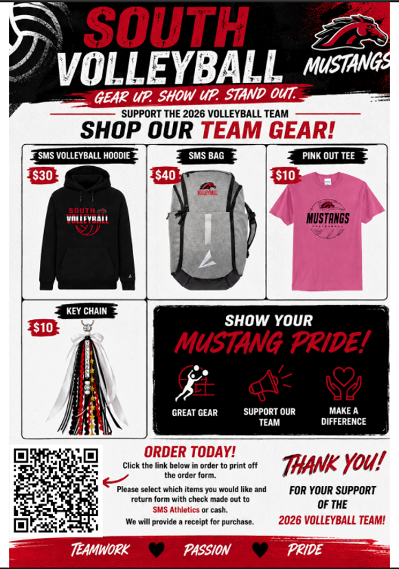 A flyer for the South Mustangs Volleyball Team. It shows team gear including a hoodie, backpack, tee, and keychain. It has a QR code for ordering.