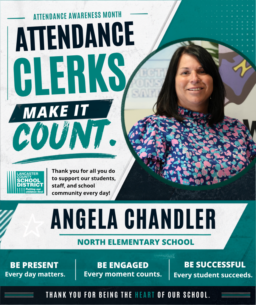 Poster featuring a smiling woman, Angela Chandler, with "Attendance Clerks Make It Count" and "Angela Chandler, North Elementary School". Background has green and white elements.