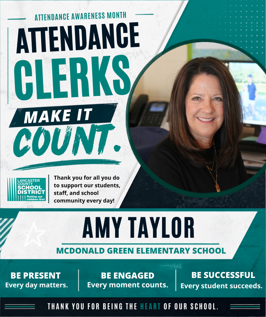 Poster highlights Amy Taylor, an attendance clerk. It reads, "Attendance Clerks Make It Count." The poster features her photo and a message of gratitude.