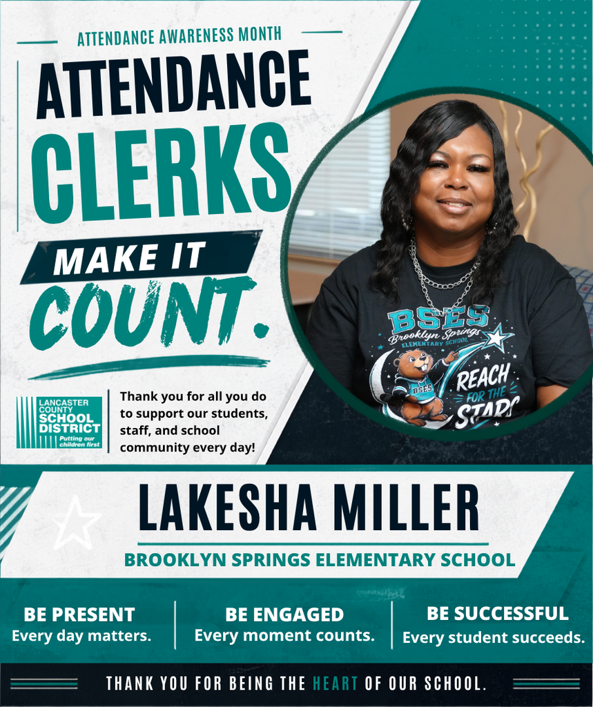 Poster highlights Attendance Clerks Make It Count with a photo of Lakesha Miller, a smiling woman, and text.